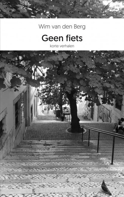 Geen fiets, Wim van den Berg - Paperback - 9789464351224