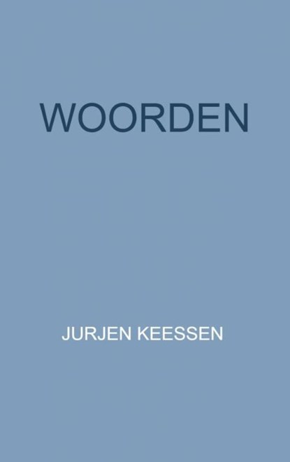 woorden, Jurjen Keessen - Paperback - 9789464353105