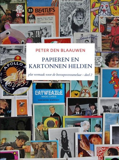 Papieren en Kartonnen Helden, Peter Den Blaauwen - Paperback - 9789464353259