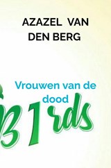 Vrouwen van de dood - Azazel van den Berg - 9789464355215