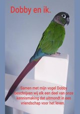 Dobby en ik. - Tineke Koenes - 9789464356847