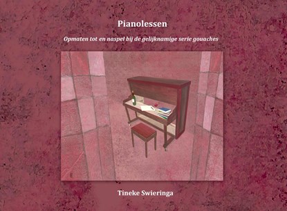 Pianolessen, Tineke Swieringa - Paperback - 9789464357240