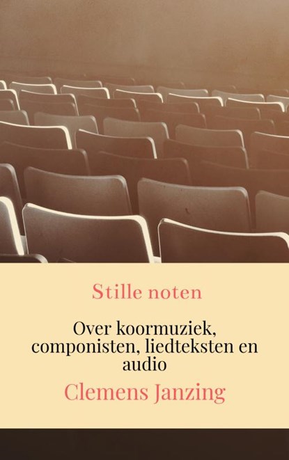 Stille noten, Clemens Janzing - Paperback - 9789464357899