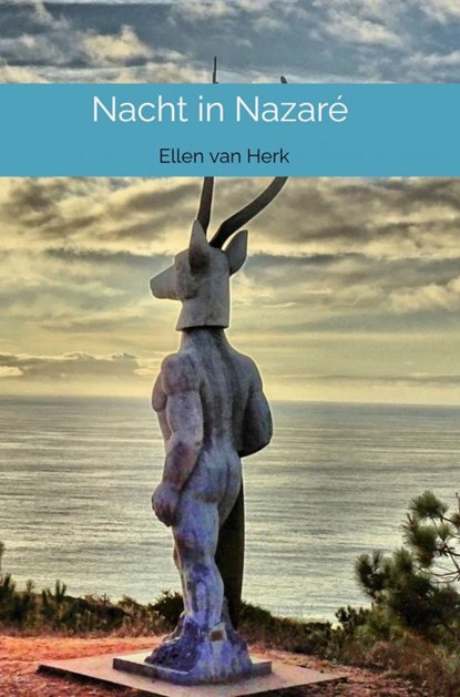 Nacht in Nazaré, Ellen van Herk - Paperback - 9789464357974