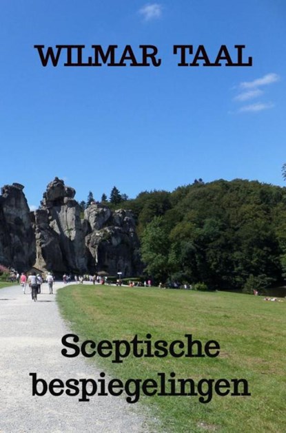 Sceptische bespiegelingen, Wilmar Taal - Paperback - 9789464358148