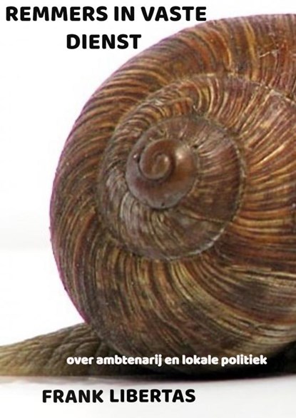 Remmers in Vaste Dienst, Frank Libertas - Paperback - 9789464358469