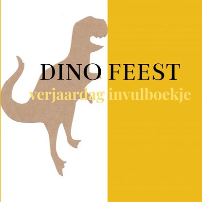 Dino feest, Laura van Dravik - Paperback - 9789464359022