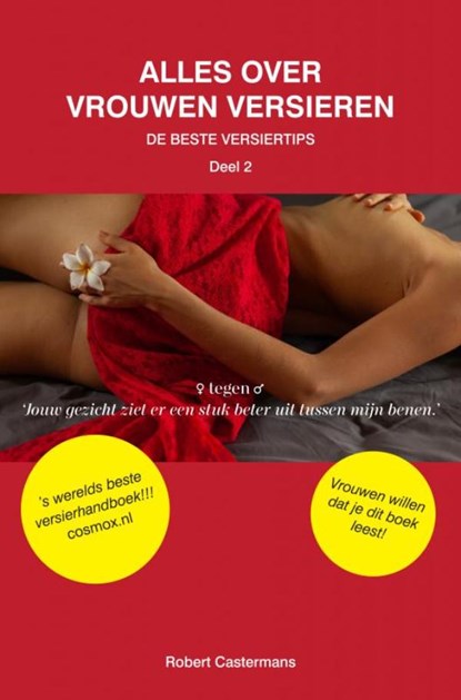 Alles over vrouwen versieren, Robert Castermans - Paperback - 9789464359749