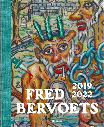 Fred Bervoets 2019-2022, Fred Bervoets - Gebonden - 9789464366365