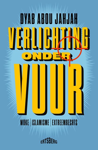 Verlichting onder vuur, Dyab Abou Jahjah - Ebook - 9789464369311