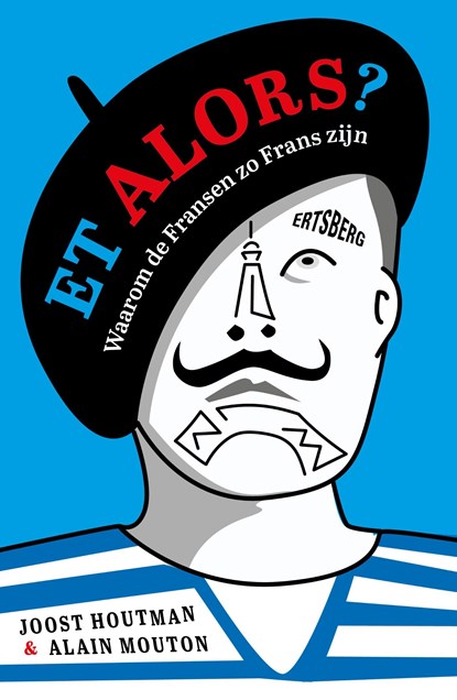 Et alors?, Joost Houtman ; Alain Mouton - Ebook - 9789464369328