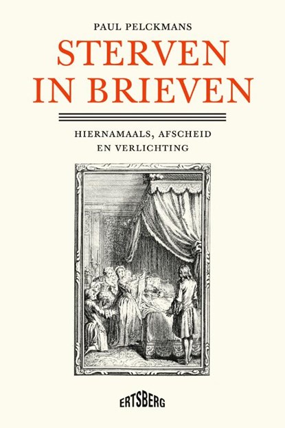 Sterven in brieven, Paul Pelckmans - Paperback - 9789464369557