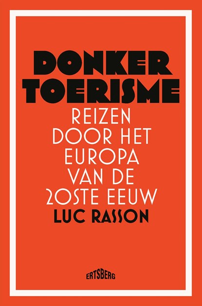 Donker toerisme, Luc Rasson - Ebook - 9789464369748