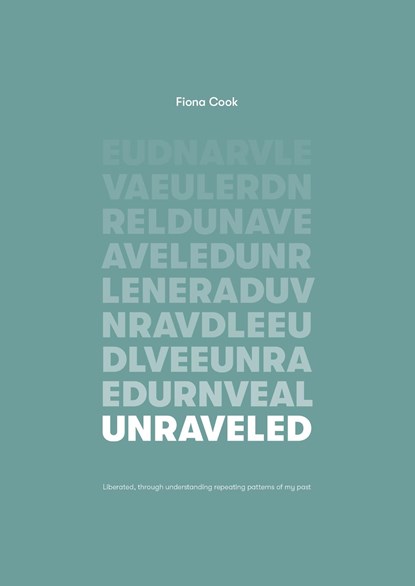 Unraveled, Fiona Cook - Ebook - 9789464375022