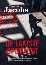 De laatste opdracht - Camille Jacobs - 9789464375633