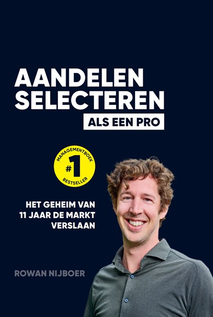 Aandelen selecteren als een Pro, Rowan Nijboer - Ebook - 9789464376357