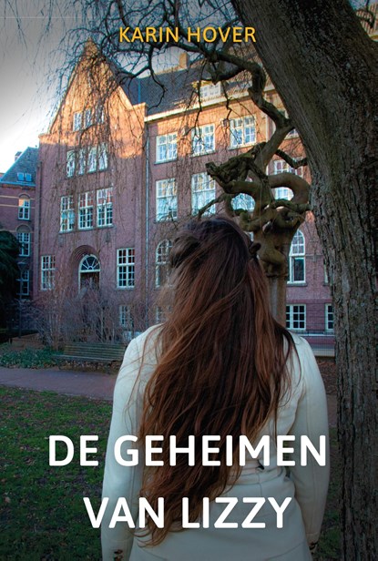 De geheimen van Lizzy, Karin Hover - Ebook - 9789464379396