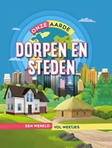 Dorpen en steden - Izzi Howell - 9789464390414