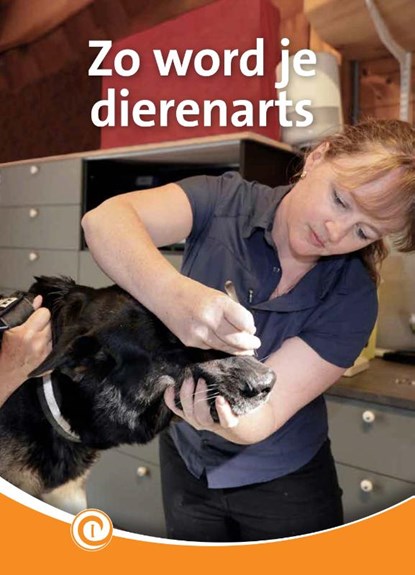 Zo word je dierenarts, Alieke Bruins - Gebonden - 9789464390636