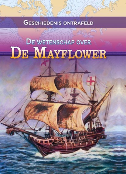 De wetenschap over de Mayflower, Tammy Enz - Gebonden - 9789464390650