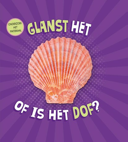 Glanst het of is het dof?, Lisa Amstutz - Gebonden - 9789464390674