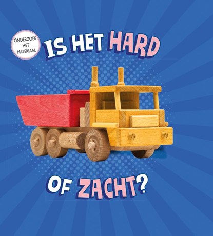 Is het hard of is het zacht?, Lisa Amstutz - Gebonden - 9789464390681