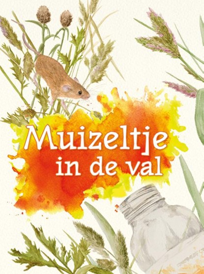 Muizeltje in de val, Ruth Owen - Gebonden - 9789464391794