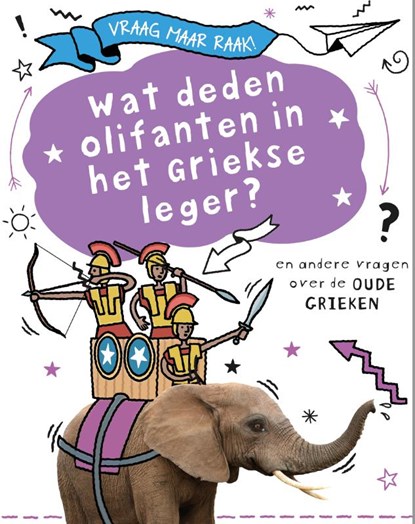 Wat deden olifanten in het Griekse leger?, Tim Cooke - Gebonden - 9789464391824