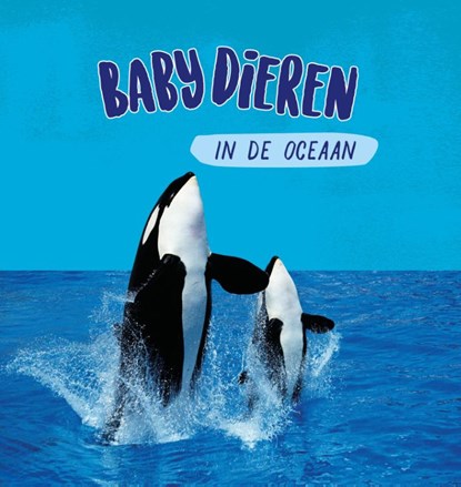 Babydieren in de oceaan, Sarah Ridley - Gebonden - 9789464391848