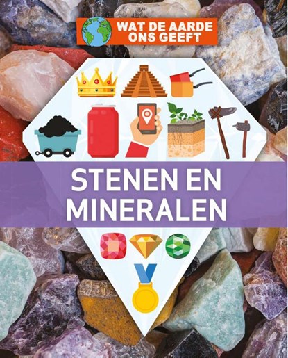 Stenen en mineralen, Nancy Dickmann - Gebonden - 9789464392449