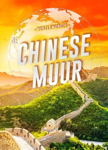 De Chinese Muur, Elizabeth Noll - Gebonden - 9789464392517