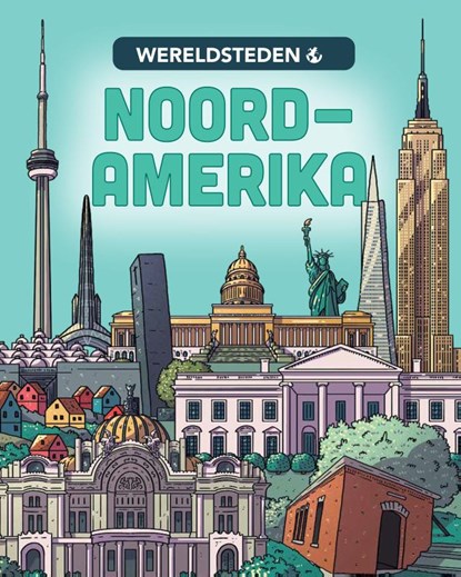 Noord-Amerika, Liz Gogerly - Gebonden - 9789464392555