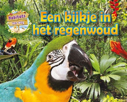 Een kijkje in het regenwoud, Honor Head - Gebonden - 9789464393378