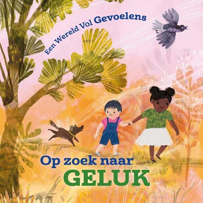 Op zoek naar geluk, Louise Spilsbury - Gebonden - 9789464393439