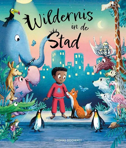 Wildernis in de stad, Thomas Docherty - Gebonden - 9789464393460