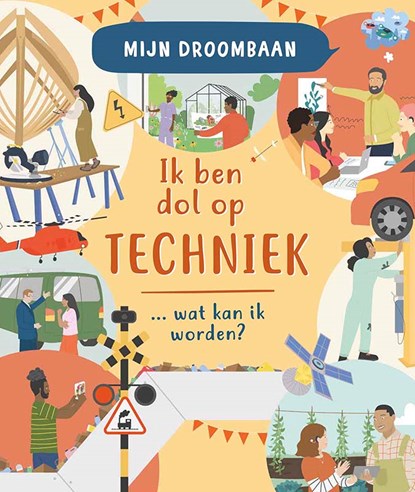 Ik hou van techniek... wat kan ik worden?, Robin Pridy - Gebonden - 9789464393712
