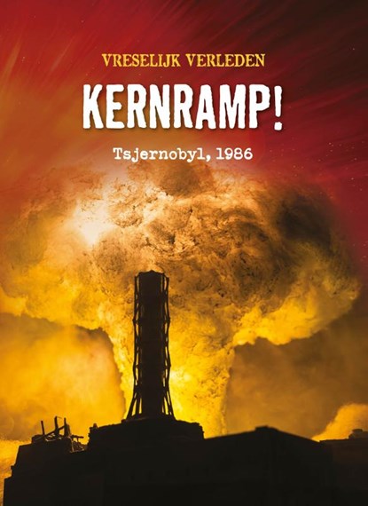 Kernramp!, Nancy Dickmann - Gebonden - 9789464394054