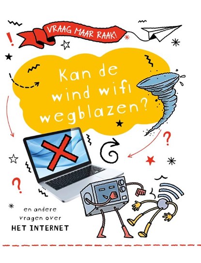 Kan de wind wifi wegblazen?, Clive Gifford - Gebonden - 9789464394146