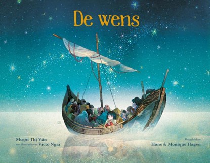 De wens, Mu'O'N Thi Vᾰn - Gebonden - 9789464394283