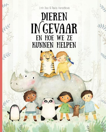 Dieren in gevaar en hoe we ze kunnen helpen, Pavla Hanáčková - Gebonden - 9789464394559