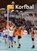 Korfbal, Natasja Admiraal - Gebonden - 9789464394740