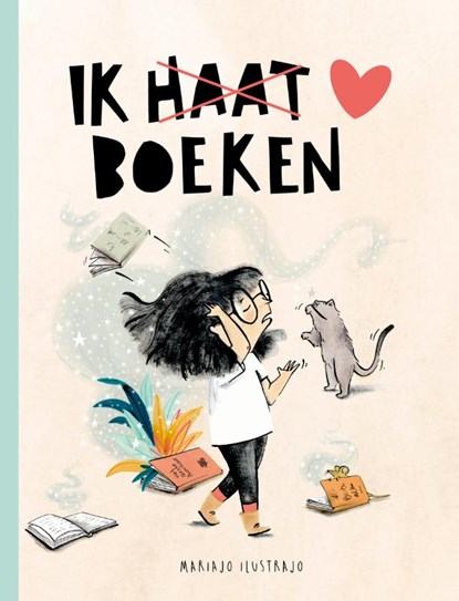 Ik haat boeken, Mariajo Ilustrajo - Gebonden - 9789464394757