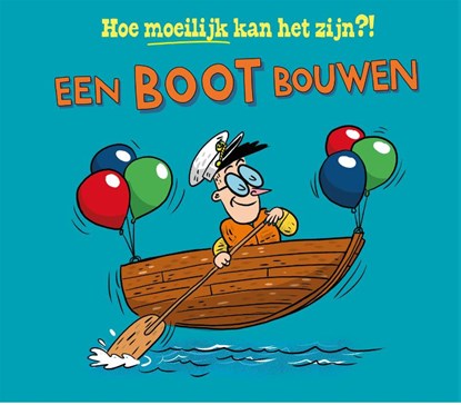 Een boot bouwen, Tom Jackson ; Pipi Sposito - Gebonden - 9789464394856