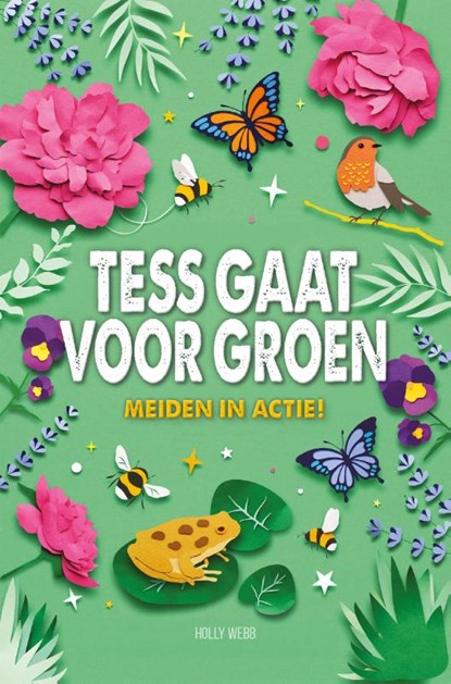 Tess gaat voor groen, Holly Webb - Gebonden - 9789464394900