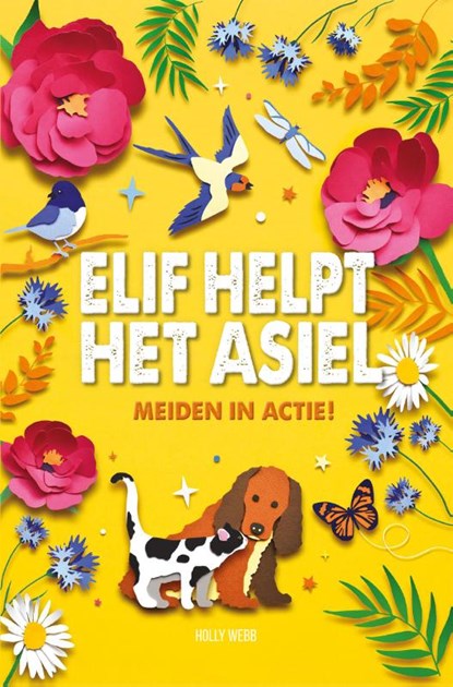 Elif helpt het asiel, Holly Webb - Gebonden - 9789464394917