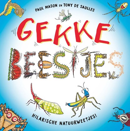 Gekke beestjes, Paul Mason - Gebonden - 9789464395228