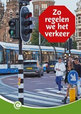 Zo regelen we het verkeer - Isabelle de Ridder - 9789464395648