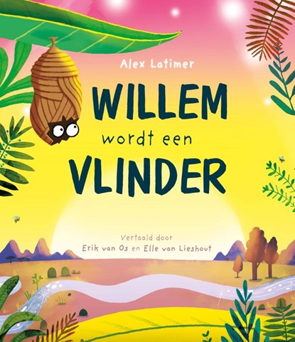 Willem wordt een vlinder, Alex Latimer - Gebonden - 9789464395884