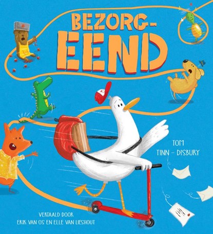 Bezorg-Eend, Tom Tinn-Disbury - Gebonden - 9789464396003