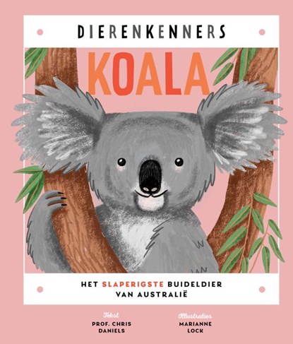 Koala, Prf Chris Daniels - Gebonden - 9789464399011